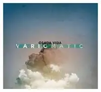 Osada Vida - Variomatic album cover