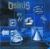 Osiris - Futurity And Human Depressions (Reissue) album cover