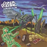 Osmium Guillotine - A Million To One album cover