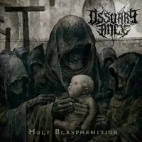 Ossuary Anex - Holy Blasphemition album cover