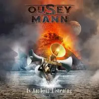 Ousey Mann - Is Anybody Listening album cover