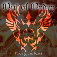 Out of Order - Facing the Ruin album cover