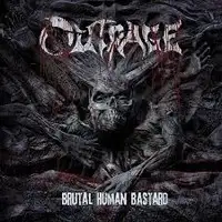 Outrage - Brutal Human Bastard album cover