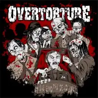Overtorture - At The End The Dead Await album cover