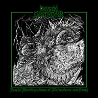 Oxygen Destroyer - Bestial Manifestations of Malevolence and Death album cover