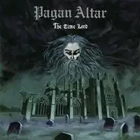 Pagan Altar - The Time Lord (Reissue) album cover