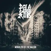 Pale King - Monument of the Malign album cover