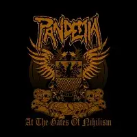 Pandemia - At the Gates of Nihilism album cover