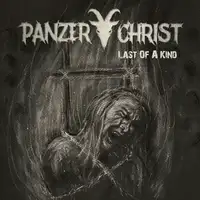 Panzerchrist - Last of a Kind album cover