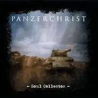 Panzerchrist - Soul Collector (Reissue) album cover