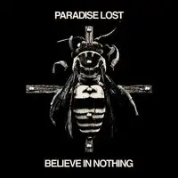 Paradise Lost - Believe in Nothing (Reissue) album cover