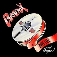 Paradox - Reel Life And Beyond album cover