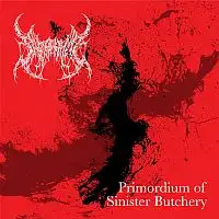 Paraphilia - Primordium Of Sinister Butchery album cover