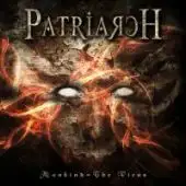 Patriarch - Mankind = The Virus album cover