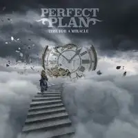 Perfect Plan - Time For A Miracle album cover