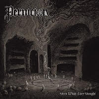 Pernicion - Seek What They Sought album cover