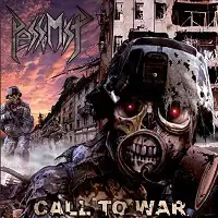 Pessimist - Call To War (Reissue) album cover