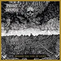 Pestis Inferos - Beyond the Veil of Light [EP] album cover