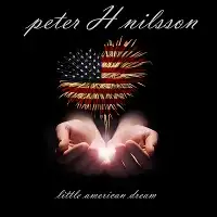 Peter H. Nilsson - Little American Dream album cover