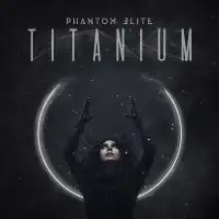 Phantom Elite - Titanium album cover