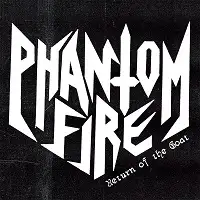 Phantom Fire - Return of the Goat album cover