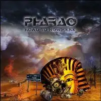 Pharao - Road To Nowhere album cover