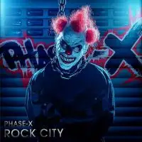 Phase X - Rock City album cover