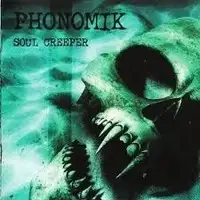 Phonomik - Soul Creeper album cover