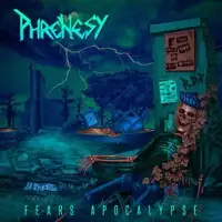 Phrenesy - Fears Apocalypse album cover