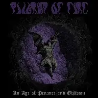 Pilgrim of Fire - An Age of Penance and Oblivion album cover