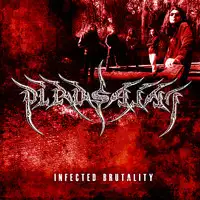 Pirosaint - Infected Brutality album cover