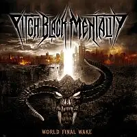 Pitch Black Mentality - World Final Wake album cover