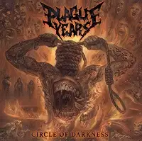 Plague Years - Circle of Darkness album cover