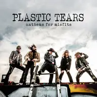 Plastic Tears - Anthems For Misfits album cover