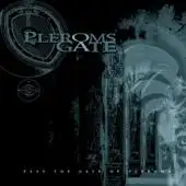 Plerom's Gate - Pass The Gate Of Pleroma album cover