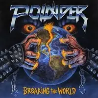 Pounder - Breaking The World album cover