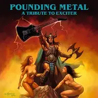 Pounding Metal - A Tribute to Exciter album cover