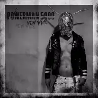 Powerman 5000 - New wave album cover