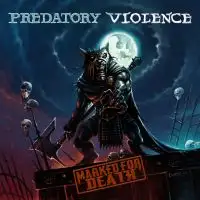 Predatory Violence - Marked For Death album cover