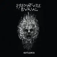 Premature Burial - Antihuman album cover