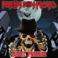 Pretty Boy Floyd - Public Enemies album cover