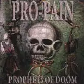 Pro-Pain - Prophets Of Doom album cover