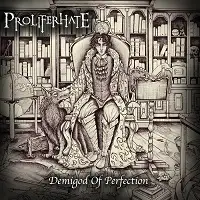 Proliferhate - Demigod of Perfection album cover