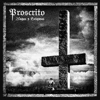 Proscrito - Llagas y Estigmas album cover