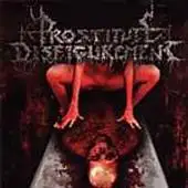 Prostitute Disfigurement - Embalmed Madness album cover