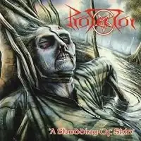 Protector - A Shedding of Skin (Reissue) album cover