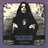 Psychedelic Witchcraft - The Vision album cover