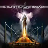 Psycho Drama - From Ashes to Wings album cover