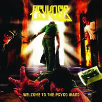 Psykosis - Welcome to the Psycho Ward album cover