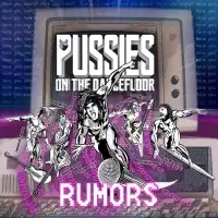 Pussies On The Dancefloor - Rumours album cover